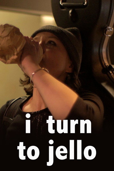 Póster de I Turn to Jello