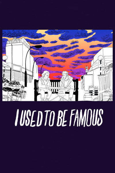 Póster de I Used to Be Famous