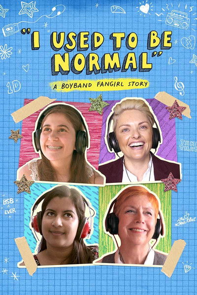 Póster de I Used to Be Normal: A Boyband Fangirl Story