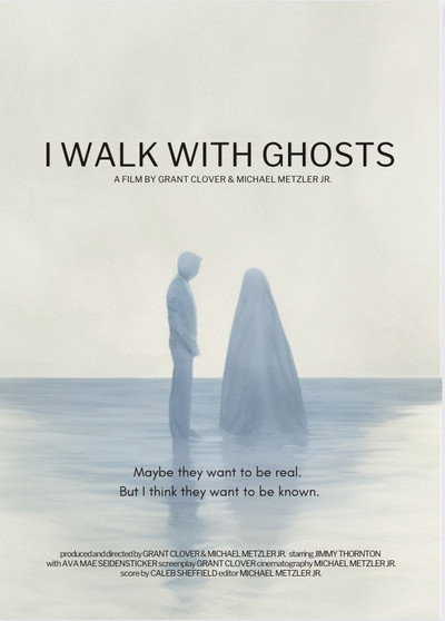 Póster de I Walk with Ghosts