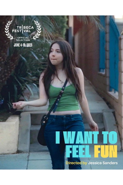 Póster de I Want to Feel Fun