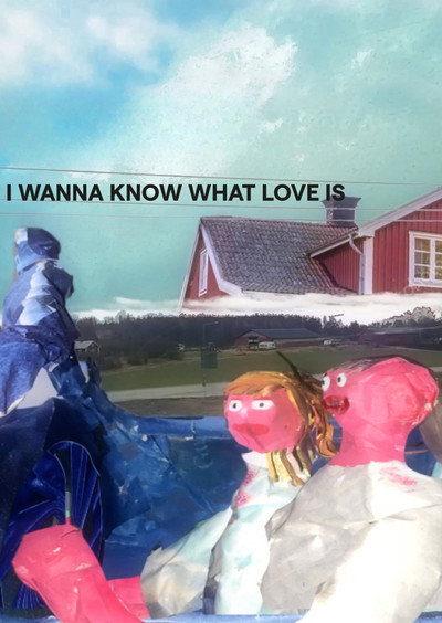 Póster de I Want to Know What Love Is