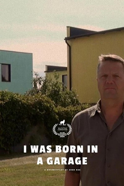 Póster de I was Born in a Garage