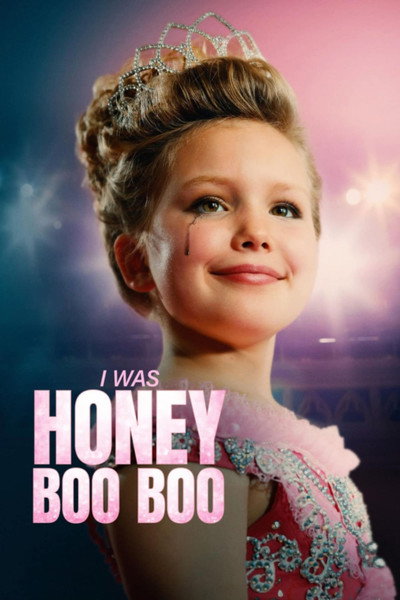 Póster de I Was Honey Boo Boo