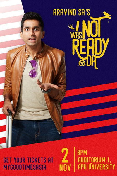Póster de I Was Not Ready Da by Aravind SA