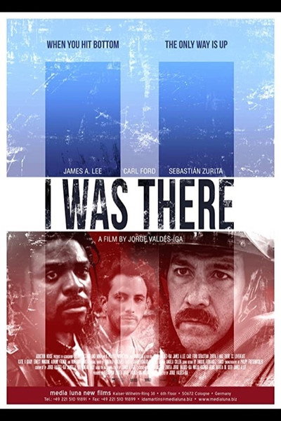 Póster de I Was There