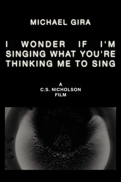Póster de I Wonder If I'm Singing What You're Thinking Me to Sing
