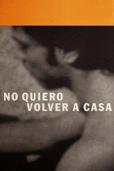 Póster de I Won't Go Back Home