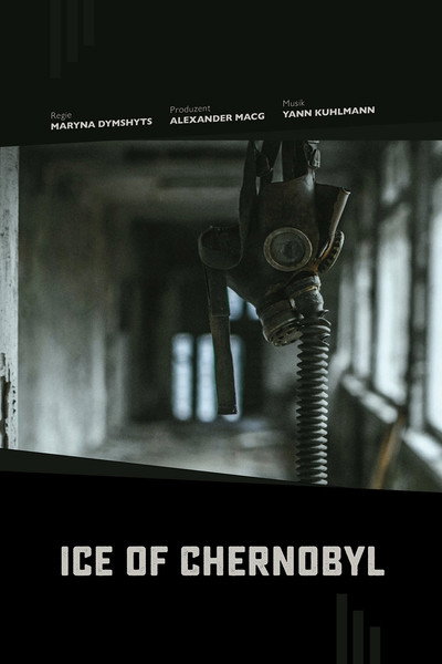 Póster de Ice of Chernobyl