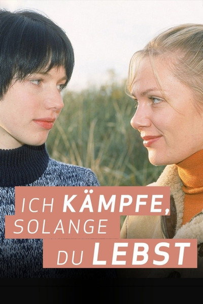 Póster de Ich kämpfe, solange du lebst