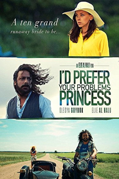 Póster de I'd Prefer Your Problems Princess