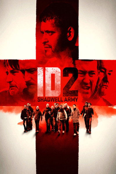 Póster de ID2: Shadwell Army