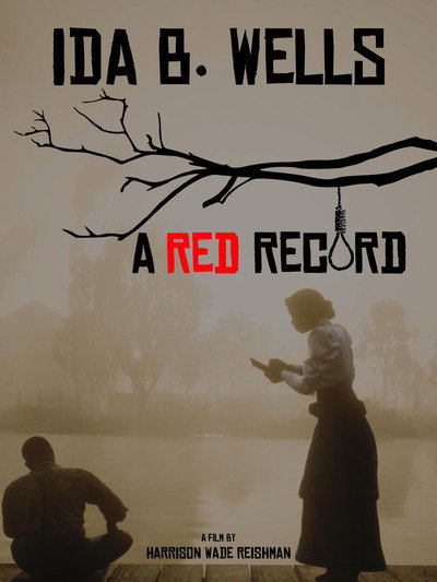 Póster de Ida B. Wells: A Red Record