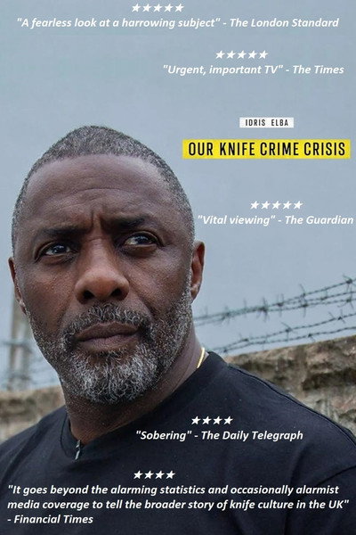 Póster de Idris Elba: Our Knife Crime Crisis