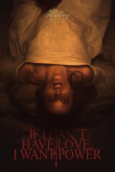 Póster de If I Can't Have Love, I Want Power
