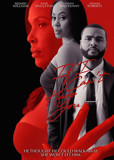 Póster de If I Can't Have You