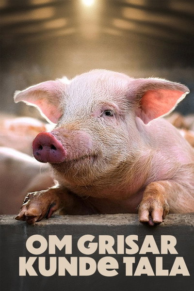 Póster de If Pigs Could Talk