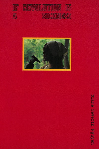 Póster de If Revolution Is a Sickness
