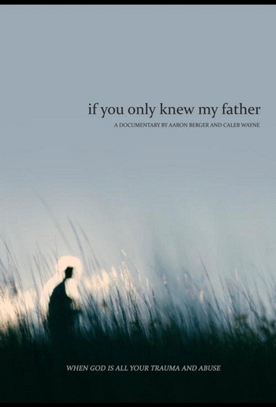 Póster de If You Only Knew My Father