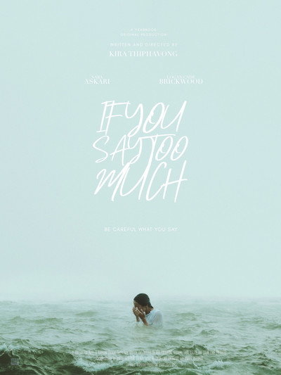Póster de If You Say Too Much