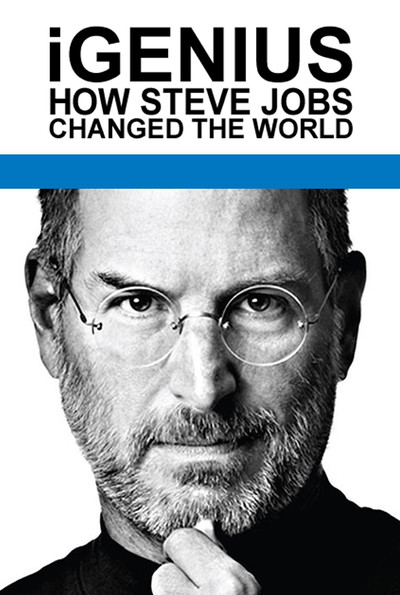 Póster de iGenius: How Steve Jobs Changed the World
