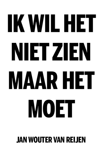 Póster de Ik wil het niet zien, maar het moet