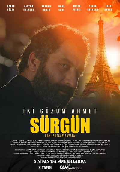Póster de Iki Gözüm Ahmet, Sürgün