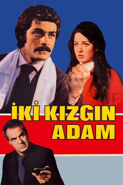 Póster de Iki Kizgin Adam