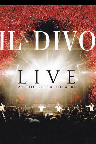 Póster de Il Divo: Live at the Greek