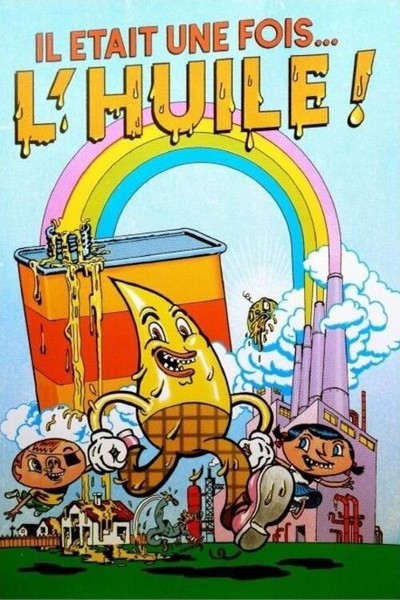 Póster de Il était une fois l'huile