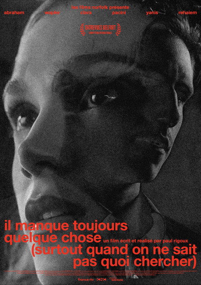 Póster de Il manque toujours quelque chose (surtout quand on ne sait pas quoi chercher)