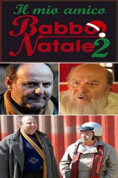Póster de Il mio amico Babbo Natale 2