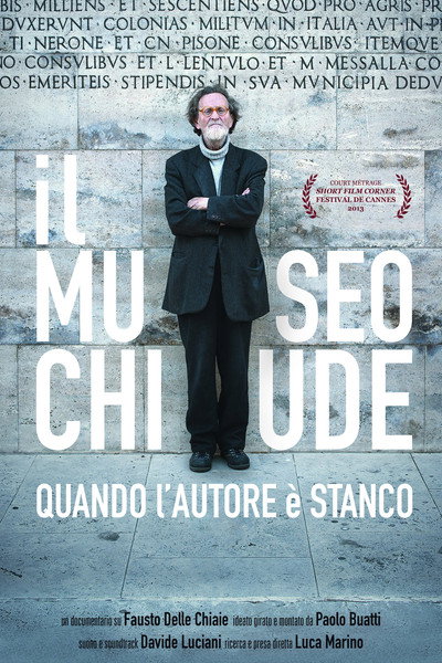 Póster de Il museo chiude quando l'autore è stanco