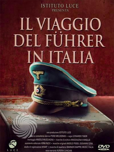 Póster de Il viaggio del führer in Italia