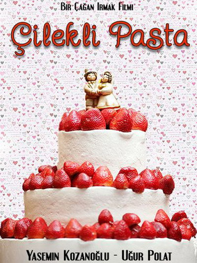 Póster de Çilekli Pasta