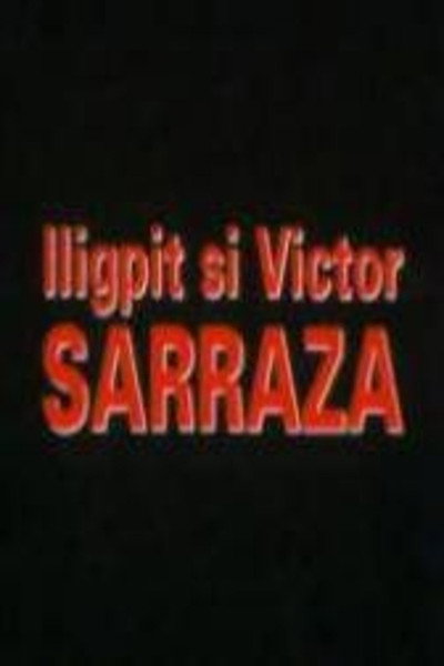Póster de Iligpit si Victor Sarraza