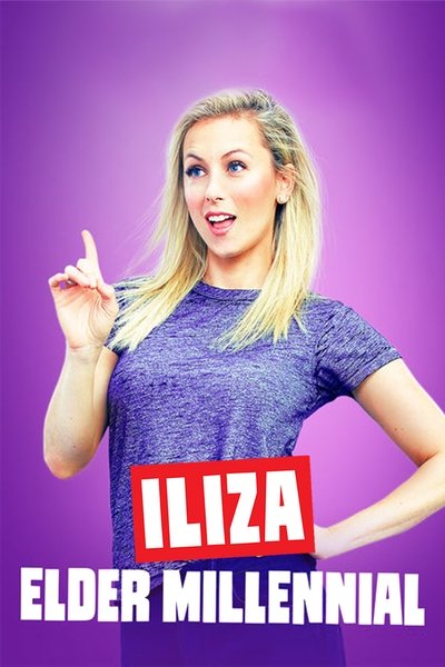 Póster de Iliza: Elder Millennial