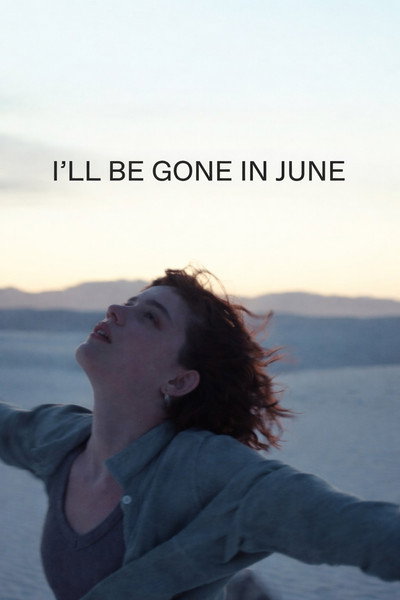 Póster de I'll Be Gone in June