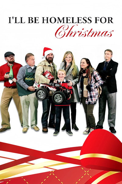 Póster de I'll Be Homeless for Christmas