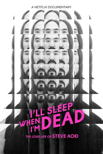 Póster de I'll Sleep When I'm Dead