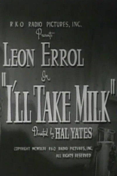 Póster de I'll Take Milk