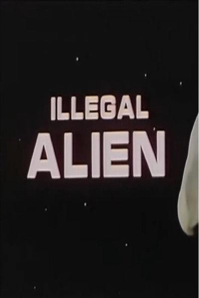 Póster de Illegal Alien