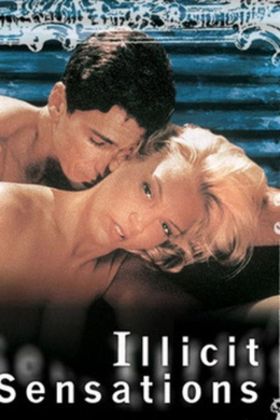 Póster de Illicit Sensations