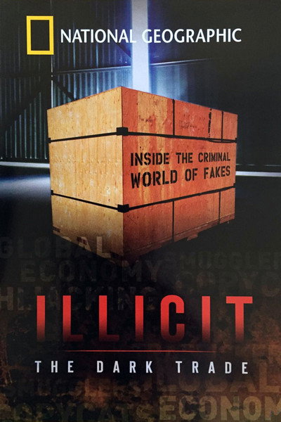 Póster de Illicit: The Dark Trade