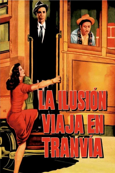 Póster de Illusion Travels by Streetcar