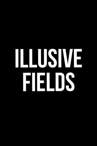 Póster de Illusive Fields