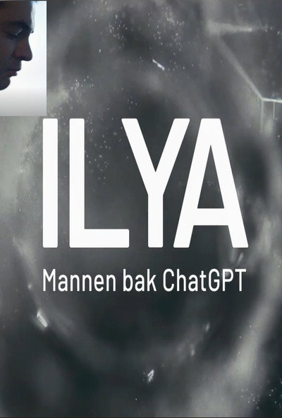 Póster de Ilya - mannen bak ChatGPT