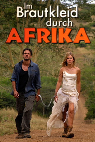 Póster de Im Brautkleid durch Afrika