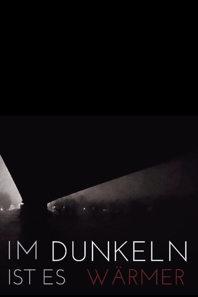 Póster de Im Dunkeln ist es wärmer