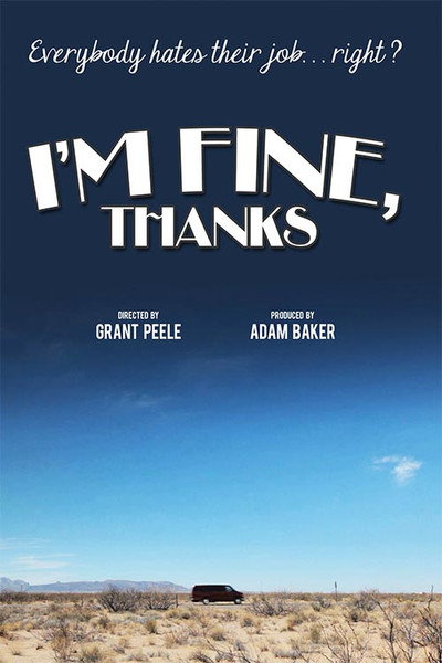 Póster de I'm Fine, Thanks